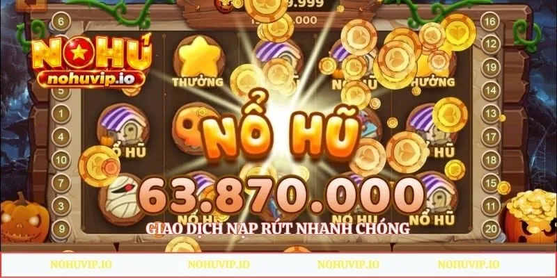 Giao dịch nạp rút nhanh chóng