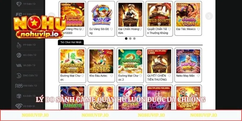 Lý do sảnh game quay hũ luôn được ưa chuộng