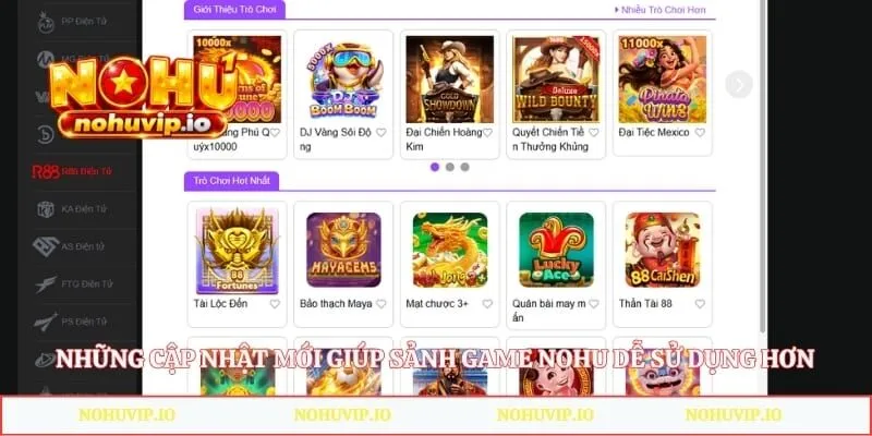 Những cập nhật mới giúp sảnh game Nohu dễ sử dụng hơn